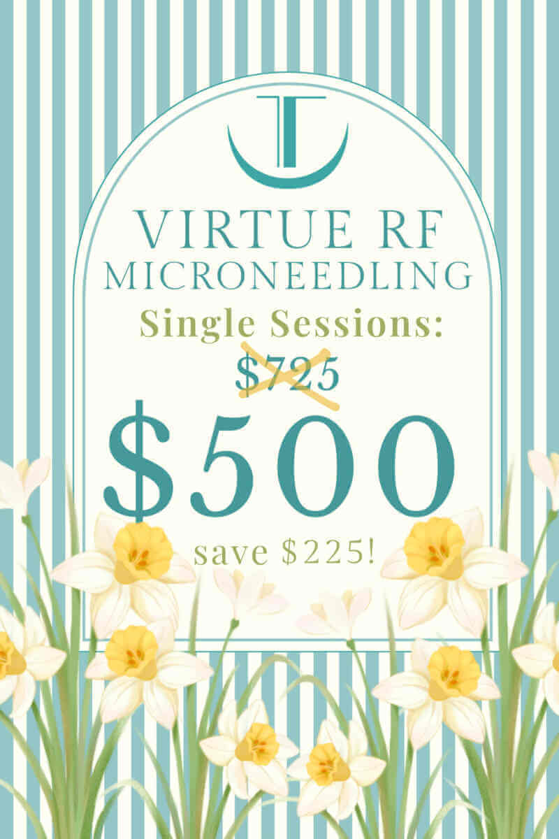 Virtue RF Microneedling Single Sessions $500 (Save $225!)